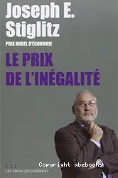 Prix de l'inégalité (le)