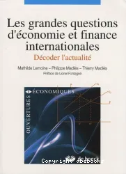 Grandes questions d'économie et finance internationales (Les)