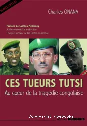 Ces tueurs tutsi