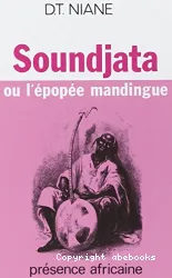 Soundjata ou l'épopée mandingue