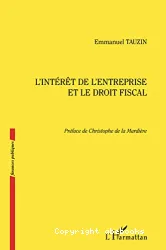 L'intérêt de l'entreprise et le droit fiscal