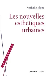 Nouvelles esthétiques urbaines (Les)