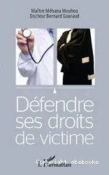 Défendre ses droits de victime