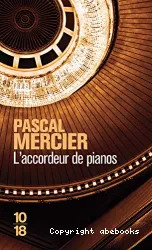 Accordeur de pianos (L')