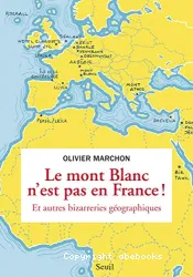 Mont-Blanc n'est pas en France (Le)