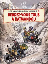 Rendez-vous tous à Katmandou