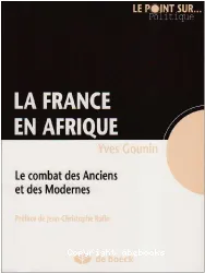 France en Afrique (La)