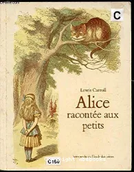 Alice racontée aux petits