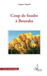 Coup de foudre à Bouraka