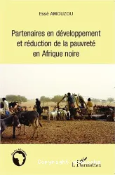 Partenaires en développement et réduction de la pauvreté en Afrique noire