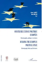 Construire l'espace politique européen