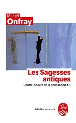 Les sagesses antiques