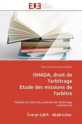 OHADA, droit de l'arbitrage. Etude des missions de l'arbitre