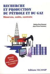 Recherche et production du pétrole et du gaz