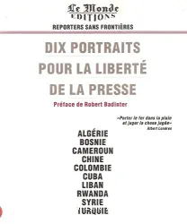 Dix portraits pour la liberté de la presse