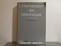 L'informatisation des bibliothéques