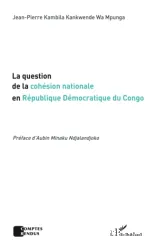 Question de la cohésion nationale (La)