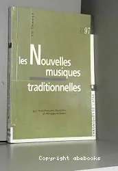 Nouvelles musiques traditionnelles (Les)