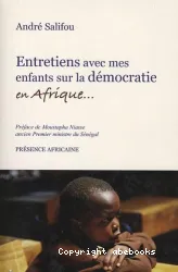 Entretiens avec mes enfants sur la démocratie en Afrique