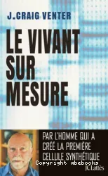 Le vivant sur mesure