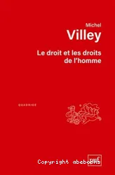 Droit et les droits de l'homme (Le)