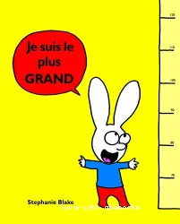 Je suis le plus GRAND