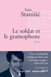 Le soldat et le gramophone