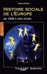 Histoire sociale de l'Europe de 1945 à nos jours