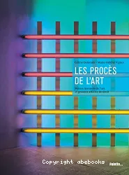 Procès de l'art (Les)