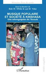 Musique populaire et société à Kinshasa