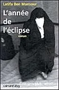 Année de l'eclipse (L')