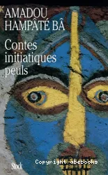 Contes Initiatiques peuls