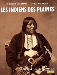 Les Indiens des plaines