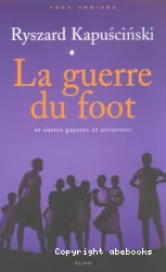 La guerre du foot