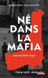 Né dans la mafia