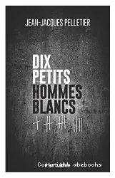 Dix petits hommes blancs