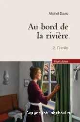 Au bord de la riviere tome 02