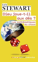 Dieu joue-t-il aux dés ?