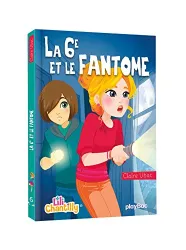 La 6e et le fantôme