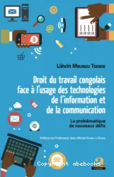 Droit du travail congolais face à l'usage des technologies de l'information et de la communication