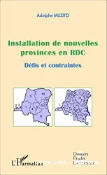 Installation de nouvelles provinces en RDC