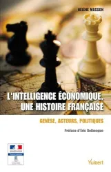 Intelligence economique une histoire française