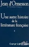 Une autre histoire de la littérature francaise