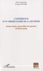 Expérience d'un observatoire de la jeunesse (L')