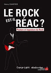 Rock est-il réac ? (Les)