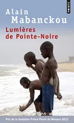 Lumières de pointe-noire