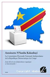 Commision Electorale Nationale Indépendante de la République Démocratique du Congo (La)