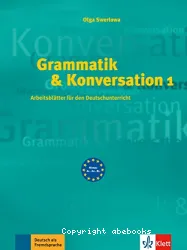 Grammatik & Konversation 1