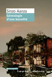 Genealogie d'une banalite