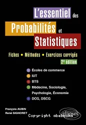 Essentiel des probabilités et statistiques (L')